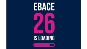 Blue background with text in white and pink, reading 'EBACE 26 is loading', with loading bar graphic below.